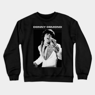 Donny Osmond Crewneck Sweatshirt